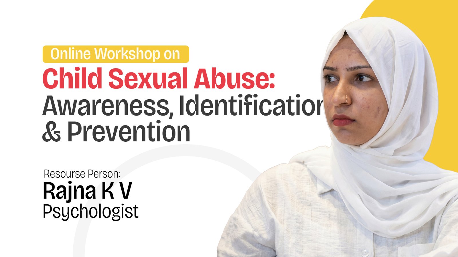 Child Sexual Abuse: Awareness, Identification and Prevention